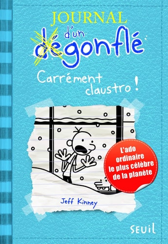 Journal D'Un D'Gonflé - Tome 6. Carr'ment Claustro T6 - Jeff Kinney (Grand format) - Livre d'occasion