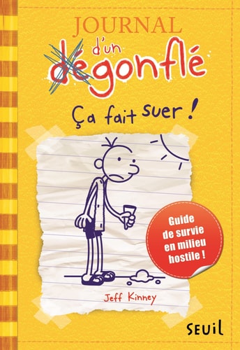 [OCC001694] Journal d'un dégonflé - Ça fait suer ! - Jeff Kinney (Grand format) - Livre d'occasion