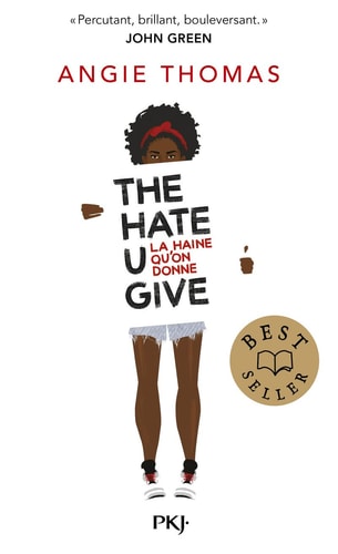 The Hate U Give La haine qu'on donne - Angie Thomas (Poche) - Livre d'occasion