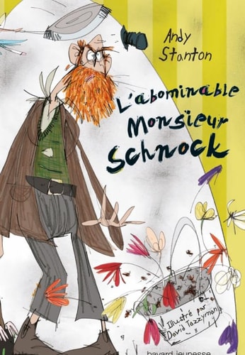 [OCC002126] L'abominable monsieur Schnock - Andy Stanton - Livre d'occasion