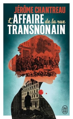L'affaire de la rue Transnonain: Lauréat Grand Prix des lectrices Elle - Fiction - Unknown Author (Poche) - Livre d'occasion