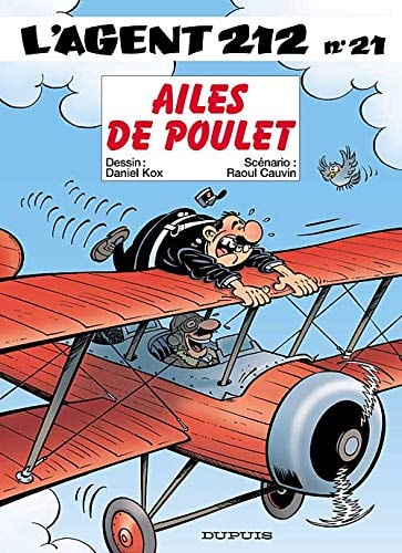 L'agent 212 - Ailes de poulet - Raoul Cauvin, Daniel Kox - Livre d'occasion