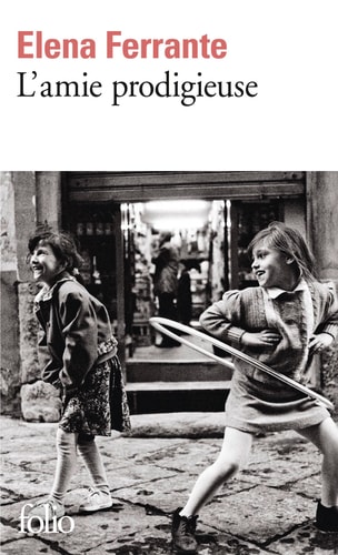 L'amie prodigieuse enfance, adolescence. I - Elena Ferrante (Poche) - Livre d'occasion