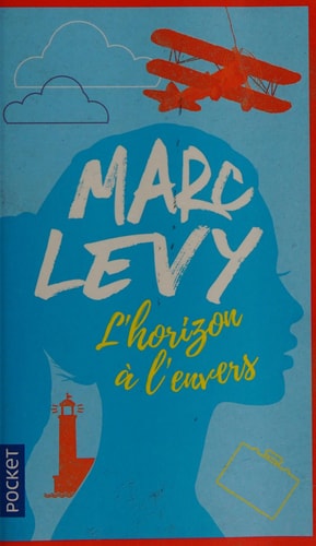 L'horizon à l'envers - Marc Levy (Poche) - Livre d'occasion