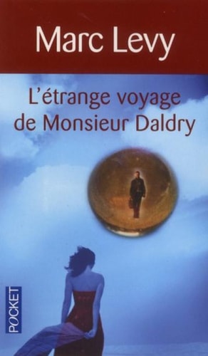 L'étrange voyage de Monsieur Daldry - Marc Levy (Poche) - Livre d'occasion