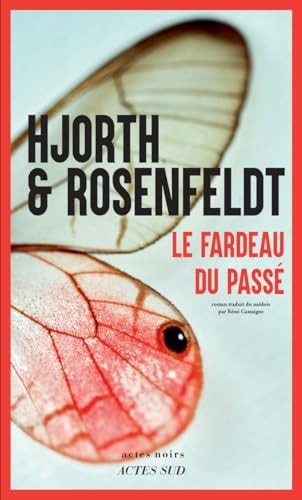 LE FARDEAU DU PASSE - Hjorth Et Rosenfeldt (Grand format) - Livre d'occasion
