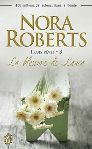 La blessure de Laura - Nora Roberts (Poche) - Livre d'occasion