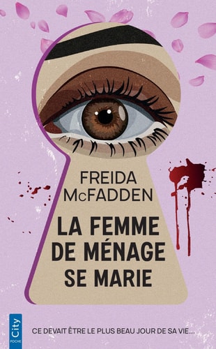 La femme de ménage se marie - Freida McFadden (Poche) - Livre d'occasion