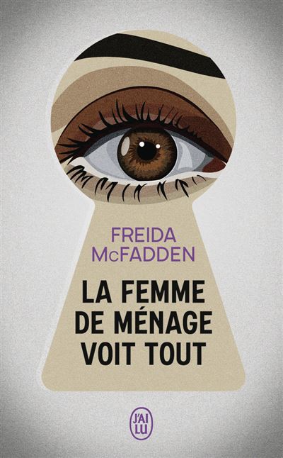La femme de ménage voit tout - Freida McFadden (Poche) - Livre d'occasion