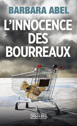 L'innocence des bourreaux - Barbara Abel (Poche) - Livre d'occasion