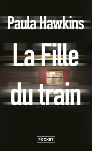 La fille du train - Paula Hawkins (Poche) - Livre d'occasion