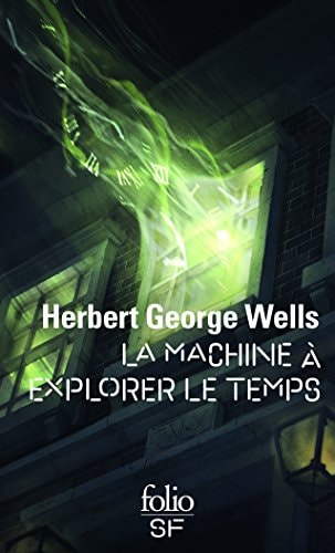 La machine à explorer le temps - Herbert George Wells (Poche) - Livre d'occasion