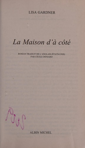 La maison d'à côté roman - Lisa Gardner (Poche) - Livre d'occasion