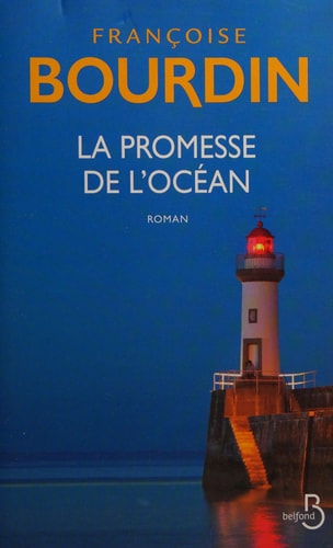 La promesse de l'océan - Françoise Bourdin (Grand format) - Livre d'occasion