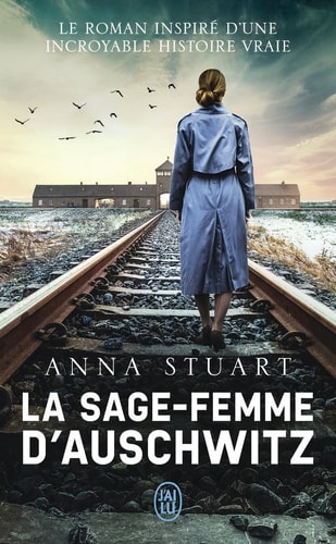 La sage-femme d'Auschwitz - Anna Stuart (Poche) - Livre d'occasion