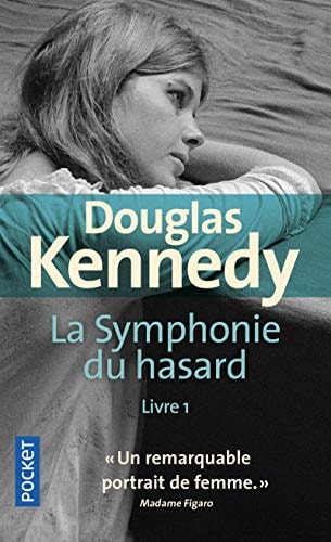 La symphonie du hasard - Douglas Kennedy - Livre d'occasion
