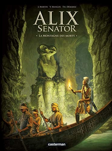 Alix Senator T6 - La montagne des morts - Jacques Martin