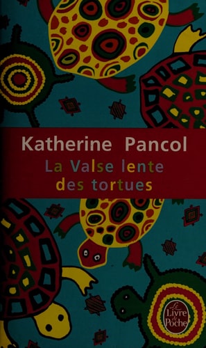 [OCC001996] La valse lente des tortues roman - Katherine Pancol (Poche) - Livre d'occasion