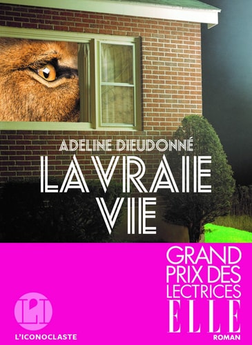 La vraie vie - Adeline Dieudonné (Grand format) - Livre d'occasion