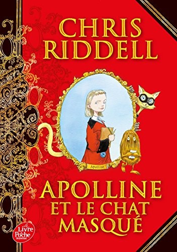 Apolline et le chat masqué - Chris Riddell - Livre d'occasion