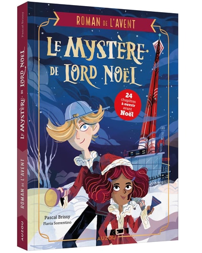 Le Mystère de Lord Noël Mon roman de l'Avent - Pascal Brissy - Livre d'occasion