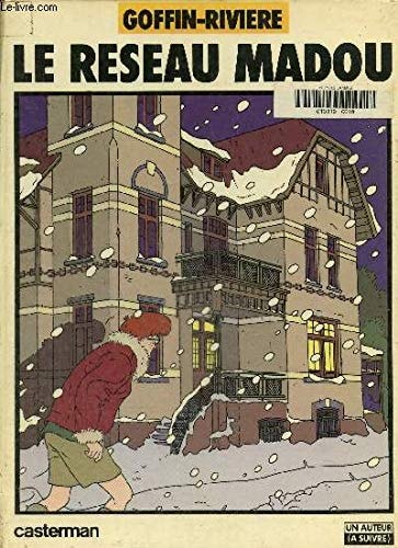 Le Réseau Madou - Goffin, François Rivière - Livre d'occasion
