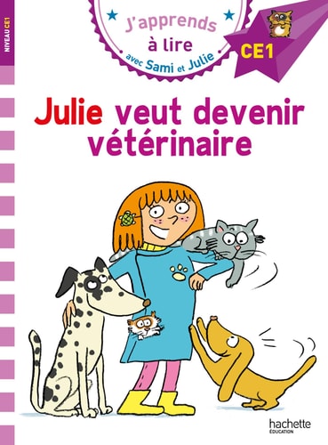 Julie veut devenir vétérinaire - Emmanuelle Massonaud - Livre d'occasion