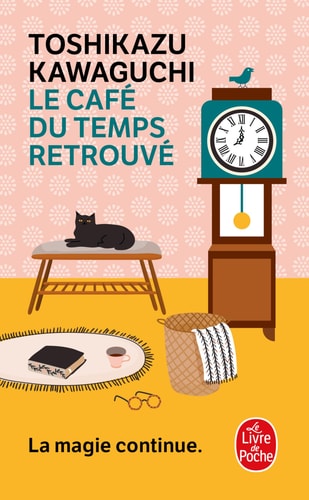 Le café du temps retrouvé - Toshikazu Kawaguchi (Poche) - Livre d'occasion