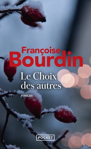 [OCC002176] Le choix des autres - Françoise Bourdin (Poche) - Livre d'occasion