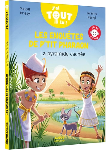 Les enquêtes de P'tit Pharaon La Pyramide cachée - Pascal Brissy - Livre d'occasion