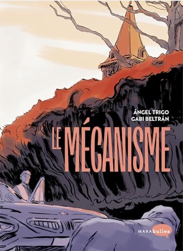 Le mécanisme - Ángel Trigo, Gabi Beltrán - Livre d'occasion