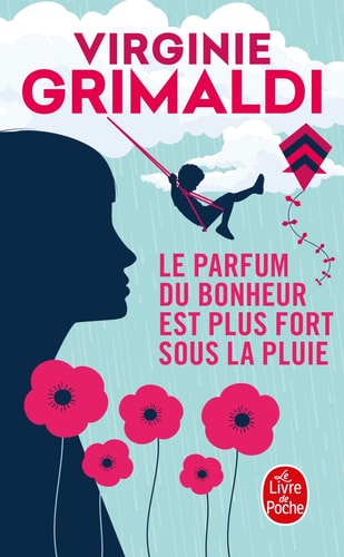 [OCC001588] Le parfum du bonheur est plus fort sous la pluie - Virginie Grimaldi (Poche) - Livre d'occasion
