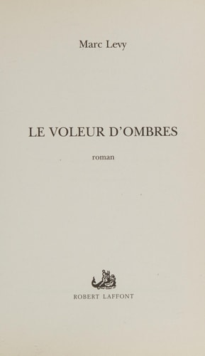 Le voleur d'ombres - Levy, Marc (Grand format) - Livre d'occasion