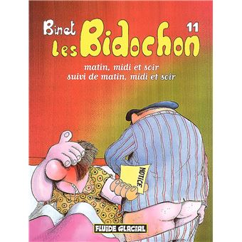 Les Bidochon - Matin, midi et soir suivi de matin, midi et soir - Christian Binet