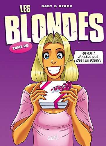 Les Blondes T.25 - Livre d'occasion