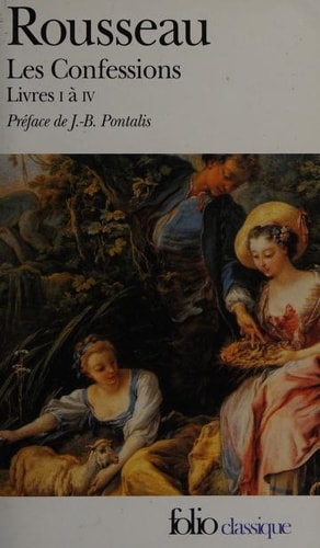 Les Confessions Livres I à IV - Jean-Jacques Rousseau (Poche) - Livre d'occasion