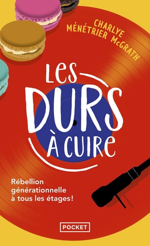 Les Durs à cuire - Charlye Ménétrier McGrath (Poche) - Livre d'occasion
