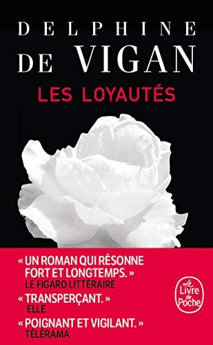 Les Loyautés - Delphine de Vigan (Poche) - Livre d'occasion