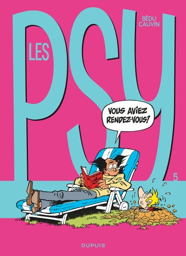[OCC000246] Les Psy - Vous aviez rendez-vous ? - Raoul Cauvin, Bédu
