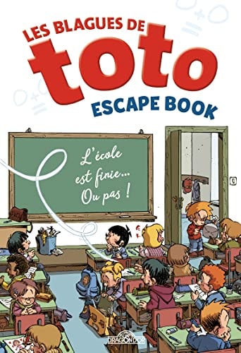 Les blagues de Toto L'école est finie... Ou pas ! - Virgile Turier - Livre d'occasion
