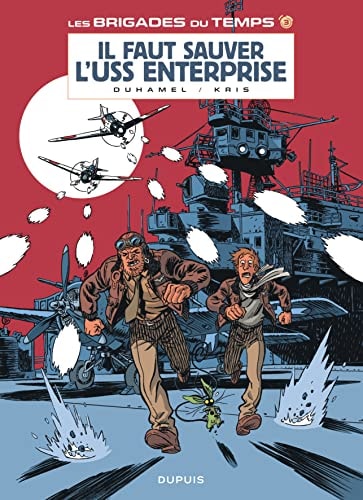 Les brigades du temps - T.3 - Il faut sauver l'USS Enterprise - Kris - Livre d'occasion
