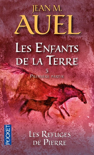 Les enfants de la Terre Les refuges de pierre (1re partie) - Jean M. Auel (Poche) - Livre d'occasion