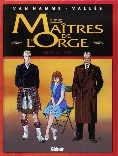 Les maîtres de l'orge  T.5 -Julienne, 1950 - Jean van Hamme, Francis Vallès - Livre d'occasion