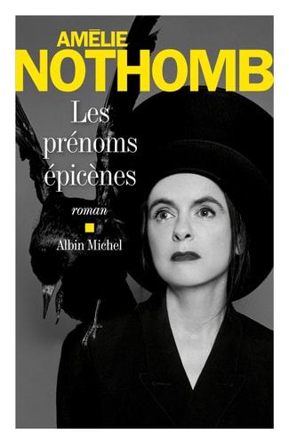 Les prénoms épicènes roman - Amélie Nothomb (Grand format) - Livre d'occasion