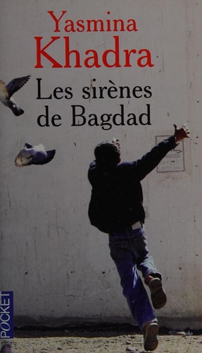Les sirènes de Bagdad - Yasmina Khadra (Poche) - Livre d'occasion