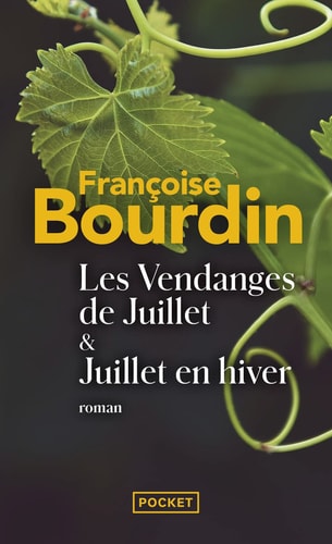 Les vendanges de Juillet - Françoise Bourdin (Poche) - Livre d'occasion
