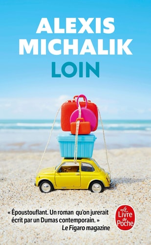 Loin - Alexis Michalik (Poche) - Livre d'occasion
