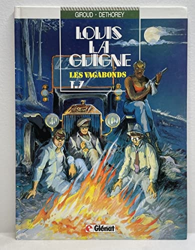Louis la Guigne - T.7 - Les vagabonds - Frank Giroud, Dethorey, Jean-Paul Dethorey - Livre d'occasion