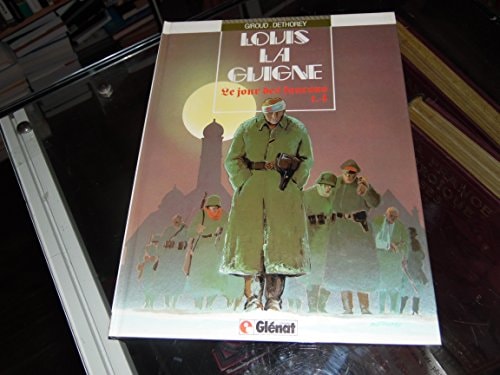Louis la Guigne - T4 - Le jour des faucons - Frank Giroud, Jean-Paul Dethorey - Livre d'occasion