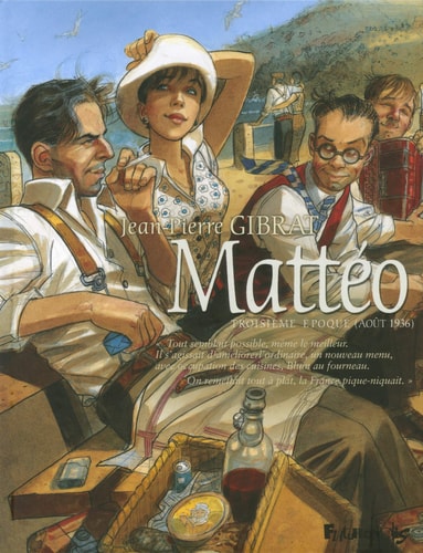 Mattéo - Troisième Epoque - Jean-Pierre Gibrat - Livre d'occasion
